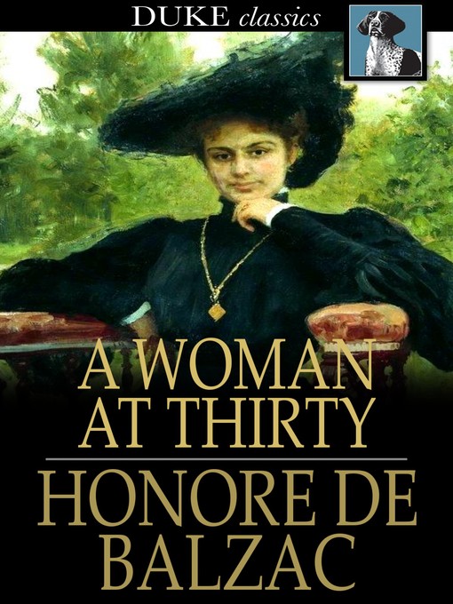 Title details for A Woman at Thirty by Honore de Balzac - Available